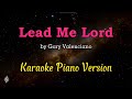 Lead Me Lord By Gary Valenciano Karaoke Piano Version