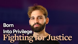 From Privilege to Protest: Why I Fight for Radical Change