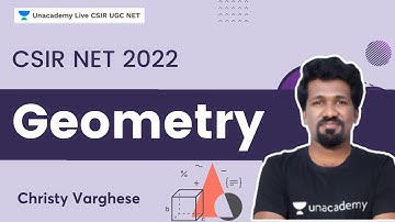 Geometry | CSIR NET 2022 | Christy Varghese | Unacademy Live - CSIR UGC NET