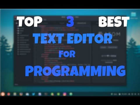 Top 3 Best Text Editors For Programming