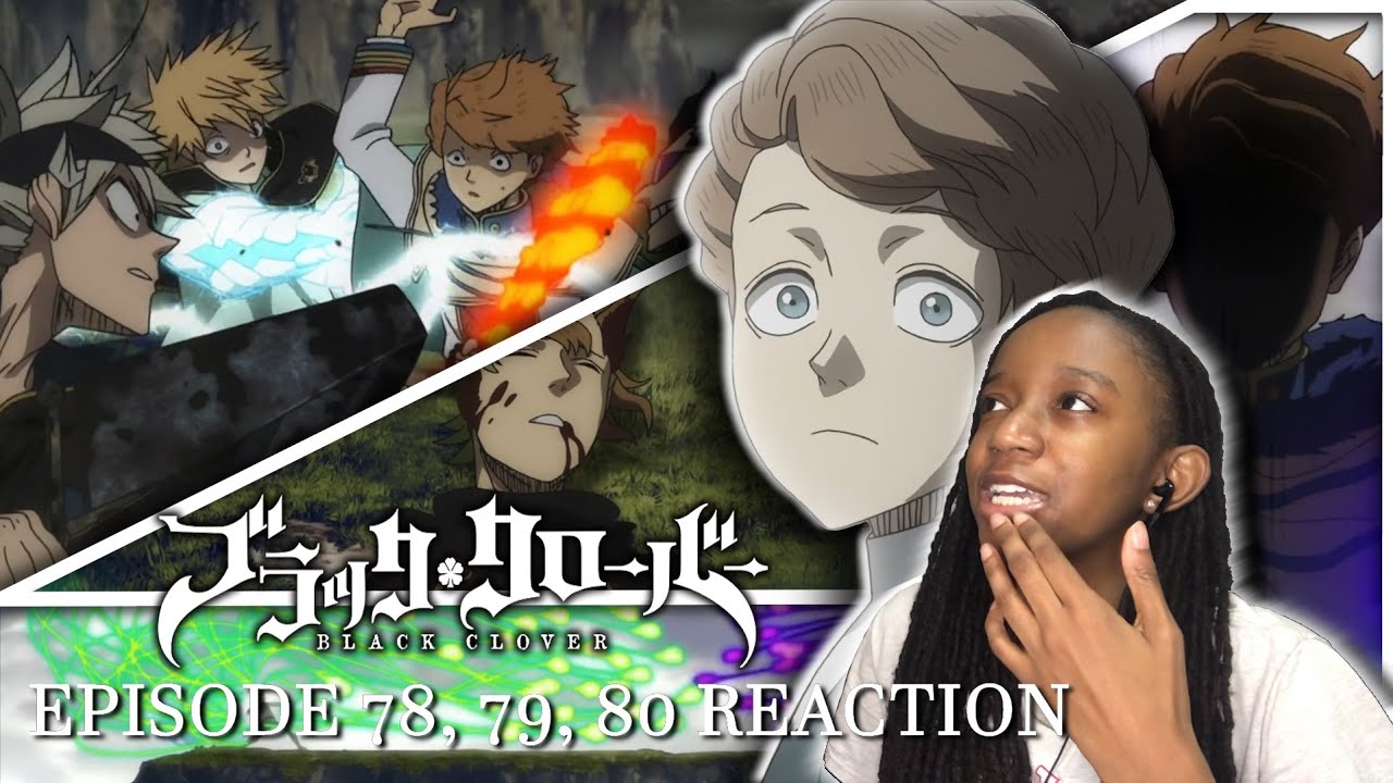 Брат Финрала вполне может быть демоном | Реакция на 78-80 серии «Черного клевера»