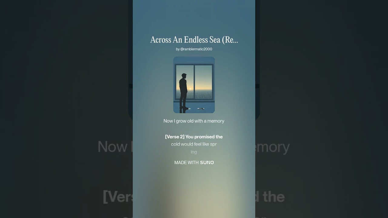 Across An Endless Sea (Reimagined) - Dedicated to Pandasimone