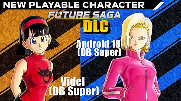 DBS Android 18 & DBS Videl Gameplay Reveal Dragon Ball Xenoverse 2 Future Saga DLC