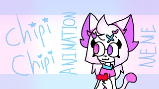 CHIPI CHIPI // ANIMATION MEME ( OC ) :333 -FLIPACLIP-