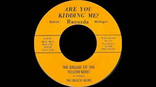 Video thumbnail of "The Beach Bums - The Ballad of the Yellow Beret"