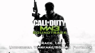 Modern Warfare 3 [Soundtrack] - Track  16 - Undersea Warfare/Somali Payback