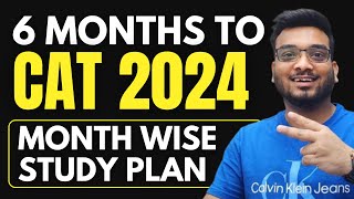 CAT 2024: Ultimate 6Month Study Plan | CAT Preparation from June | Daily Study Plan | Mock Strategy