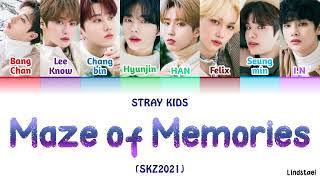 Stray Kids "MAZE OF MEMORIES" (SKZ2021) colorcodedlyrics [Han-Rom-Eng]