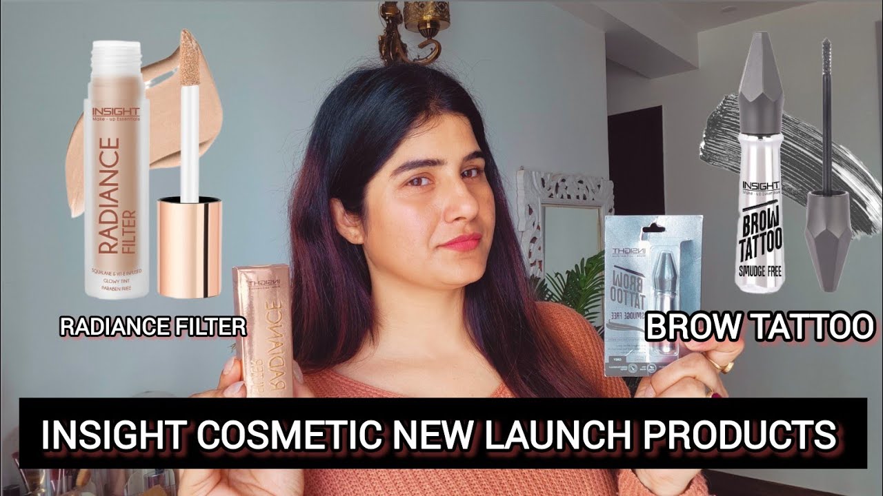 Insight cosmetic most viral products | Rediance filter & Eye Brow tattoo | Review & Try on Haul