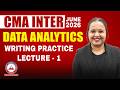 CMA Inter Data Analytics | Writing Practice L1 | June 2026 | Dhurandhar Series SB9
