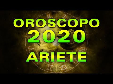 Video: Oroscopo Ariete 2020