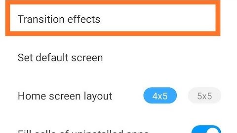 How To Change Transition Effects And App Drawer In Redmi 8a Dual