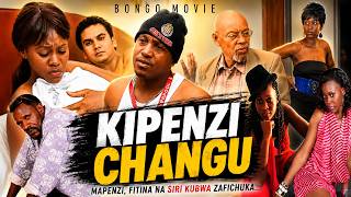 KIPENZI CHANGU (Full Bongo Movie) | WOLPER & MZEE MAGARI| Latest Swahili Movie 2026