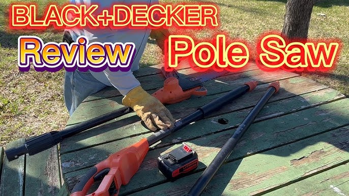 Black & Decker LPP120 20V Lithium Ion Pole Saw Review