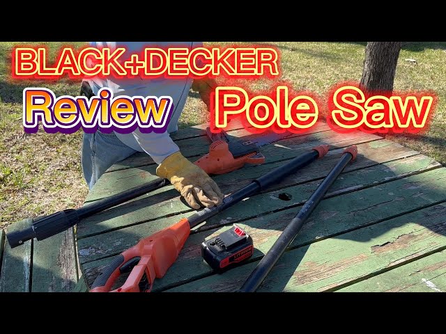 BLACK & DECKER 20 volt cordless pole saw review LPP120B 