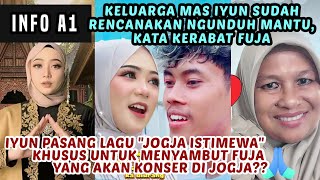 Download Lagu INFO A1; KELUARGA IYUN SUDAH RENCANAKAN NGUNDUH MANTU, KATA SALAH SATU KERABAT FUJA MP3