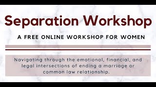 Separation Workshop for Women