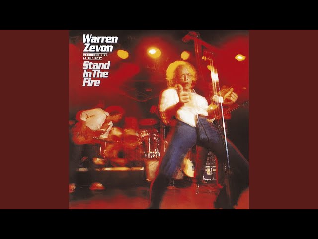 Warren Zevon - Stand In The Fire