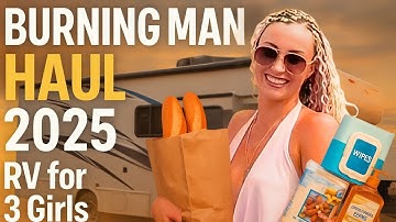 Burning Man 2025 Packing & Shopping Haul | What You REALLY Need for RV Life in the Desert