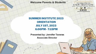 Summer Institute HS 2023 Orientation Net Worth