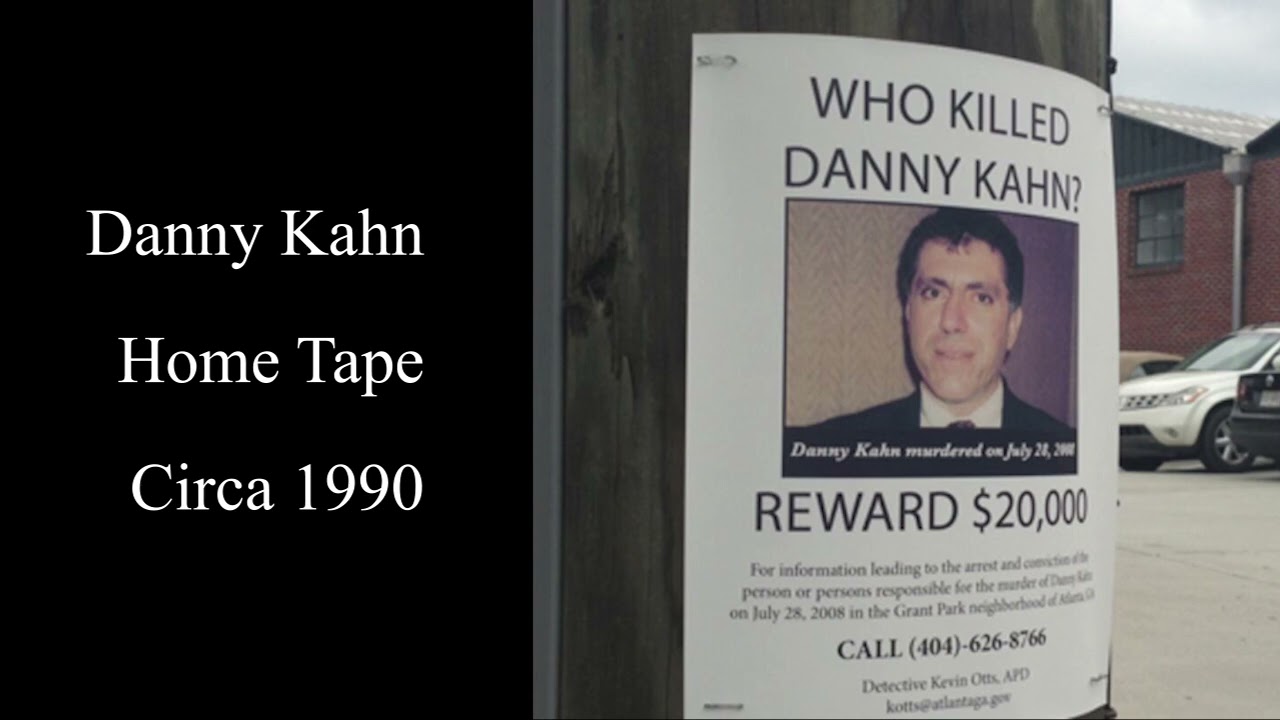 Danny Kahn  Home Tape  Circa 1990