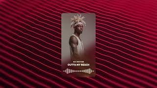 Outta My Reach - @Hex Rhythm