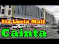 Sta Lucia Mall, Cainta sa gitna ng pandemia