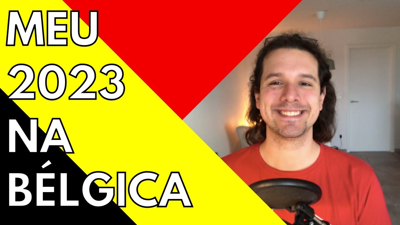 Meu 2023 na Bélgica | Bem-vindo à Bélgica
