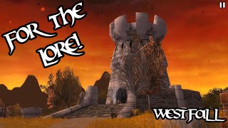 For the Lore! - Westfall