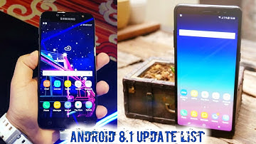 Samsung Android 8.1 and Samsung experience UI 9.5 update | Full update list