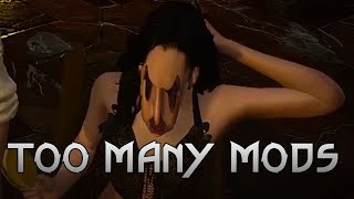 TOO MANY MODS MELT YENNIFER'S FACE OFF [The Witcher 3]