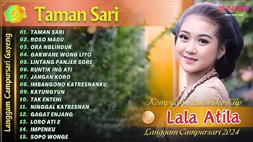 LALA ATILA - TAMAN SARI - ROSO MADU | KOMPILASI VIDEO LANGGAM CAMPURSARI GAYENG TERBARU 2024