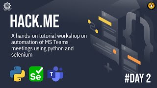 Automation of Scheduled MS-Teams Meetings | Hack.Me Day 2