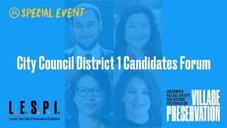 2023 City Council District 1 Candidates Forum
