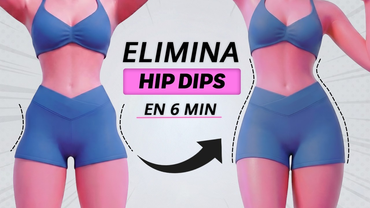 Dame 6 Minutos y Eliminaré tus Hip Dips (Sin equipo)