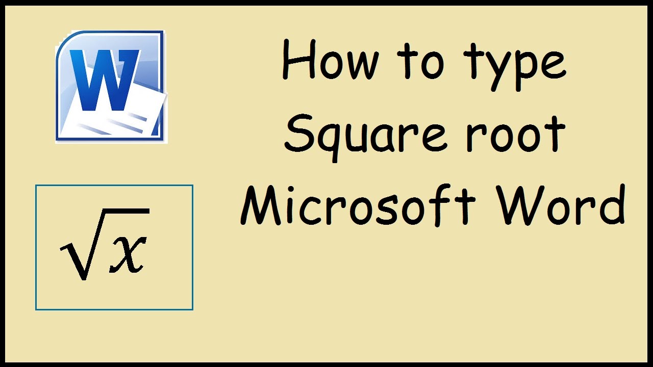 How to type Square Root in Microsoft Word 11