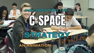 Implementing the C-SPACE Writing Strategy (An Animated Overview for Teachers)