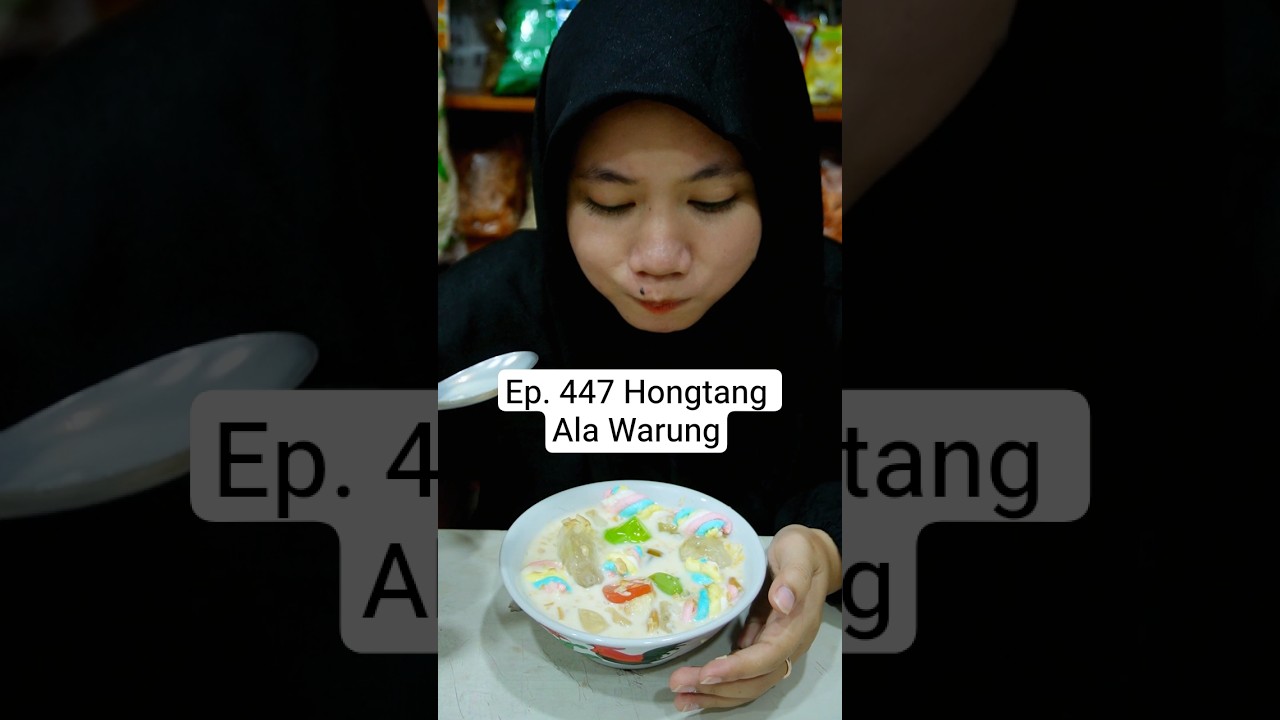Ep. 447 Sabrina Bikin Hongtang di Warung 🍧#asmr #warungjadul #warungcina #funnyvideo #parodi