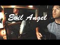 Breaking Benjamin - &#39;Evil Angel&#39; (Acoustic Cover)