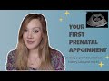 All About Your First Prenatal Appointment