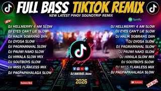 🔥NEW NONSTOP SONG| HELLMERRY 4 AM X HALIK SOBRANG DIIN X MORE SLOWED TIKTOK VIRAL FULL BASS REMIX🔥