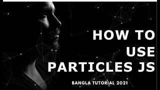 How To Create Particle Effects With Particles.js