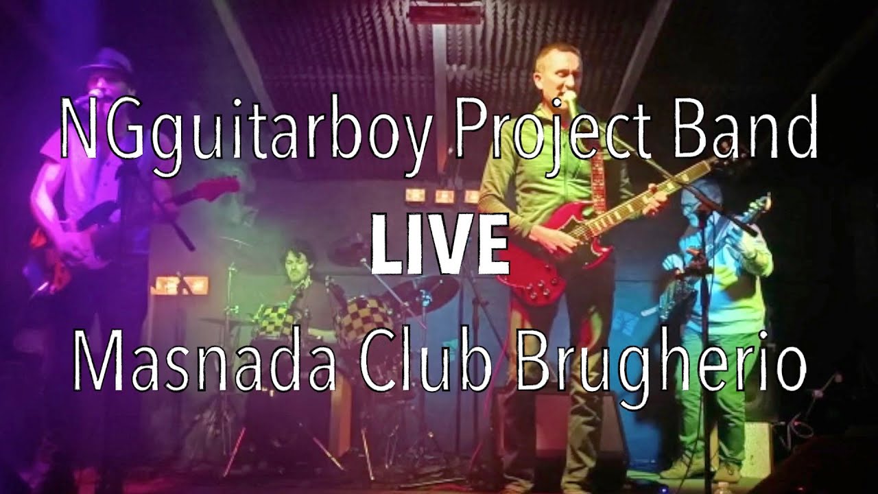NGguitarboy Project Band - Masnada Club Brugherio (MB) - 23/04/2022