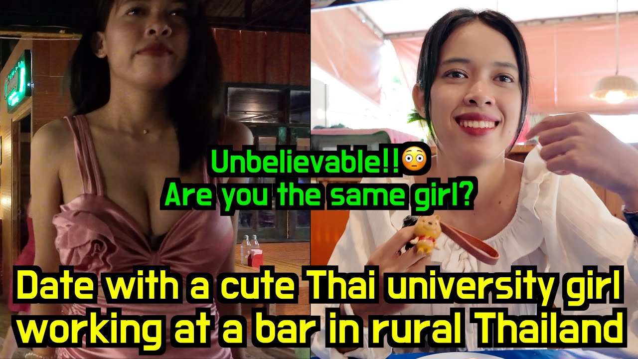 I had a date with a beautiful Thai university girl at a bar, she turned into an angel next day