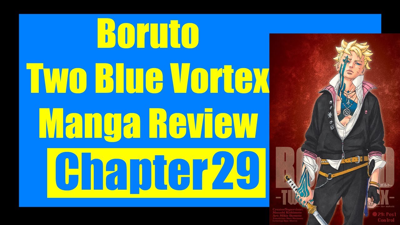 Boruto Two Blue Vortex Manga Review - Chapter 29 - YouTube