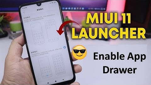 How to Enable App Drawer in MIUI 11 for Any Xiaomi Phone