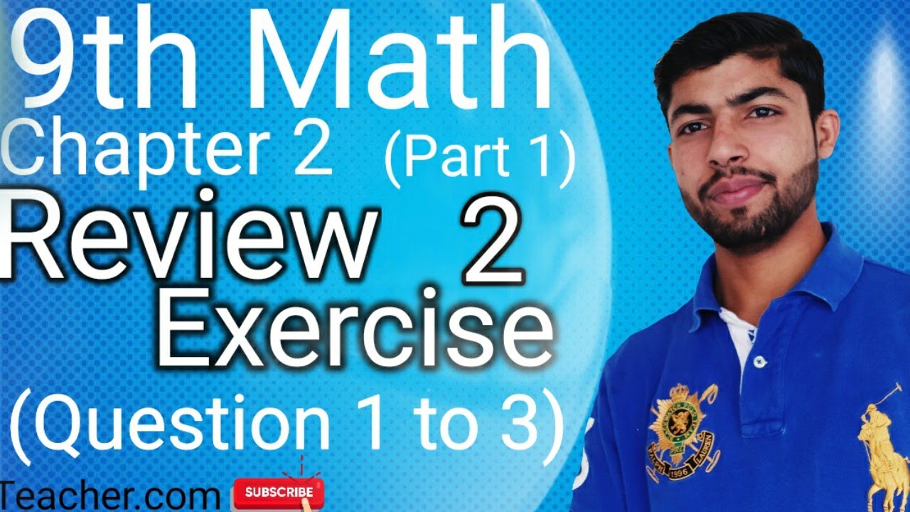 9th class math Review exercise 2 Question 1 to 3 | Real and complex ...