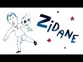 ZIDANE - Draw My Life
