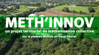 Methinnov, Un Projet Territorial De Méthanisation Collective Sur Le Plateau Mellois En Deux-Sèvres