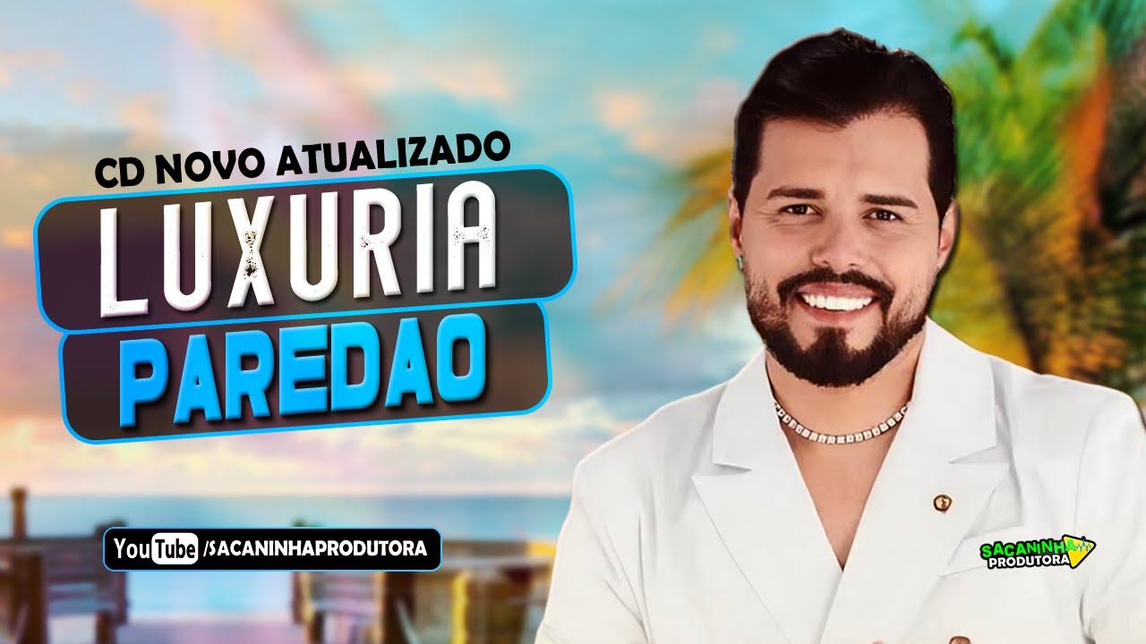 LUXÚRIA CD NOVO PRA PAREDÃO || MÚSICAS NOVAS CARNAVAL 2026